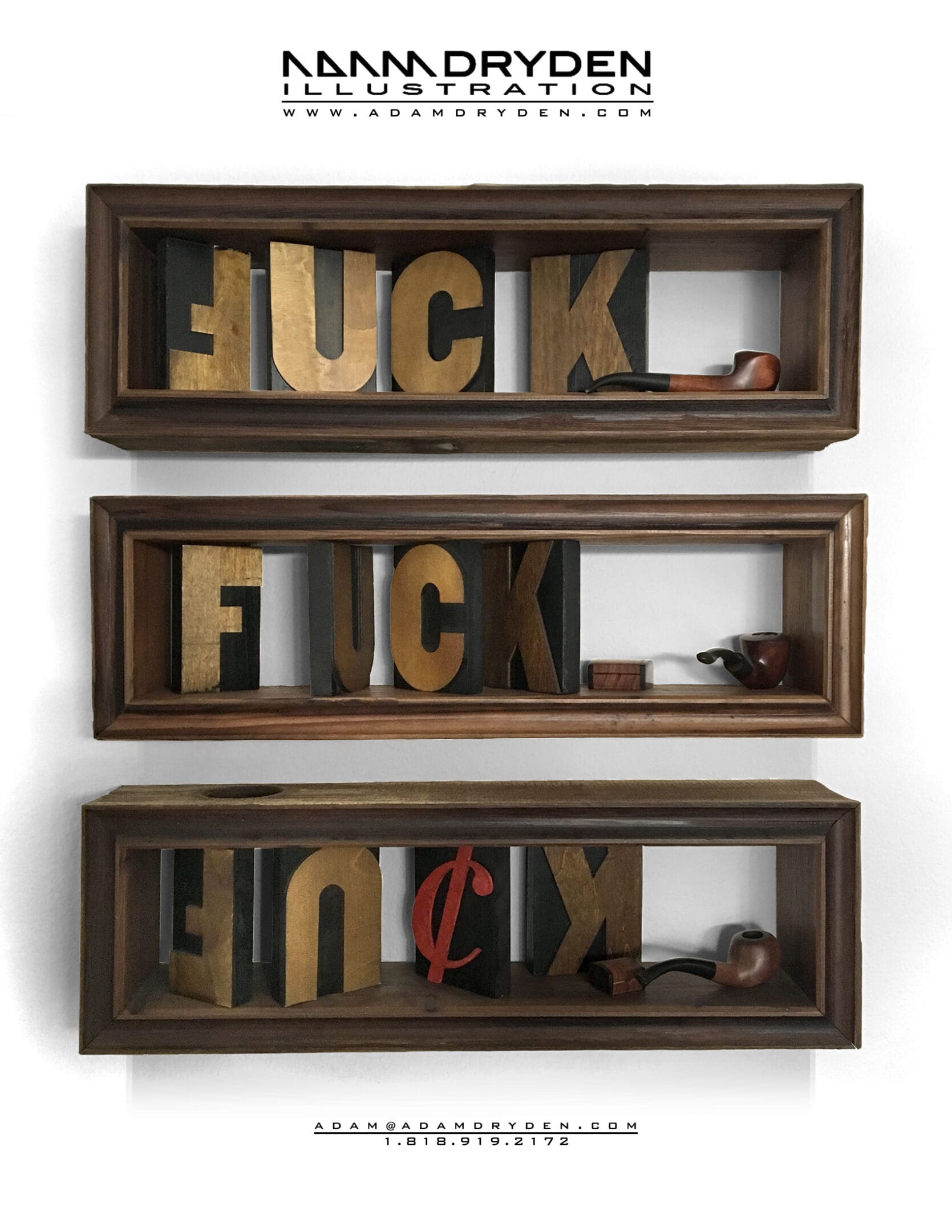 A set of three wooden letters that say fuck.